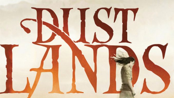 Dustlands von Moira Young