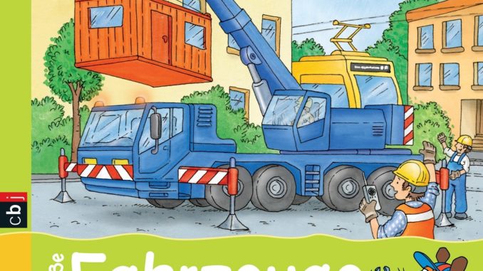 Frag doch mal die Maus Erstes Sachwissen - Grosse Fahrzeuge von