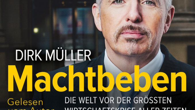 Machtbeben von Dirk Mueller