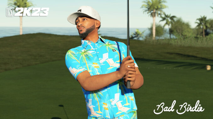 PGA2K23_CHP-Season-6-Bad-Birdie-3-1920x1080